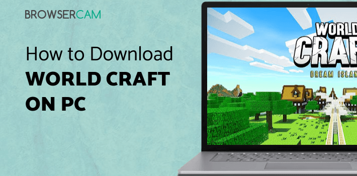 World Craft Dream Island for PC World Craft Dream Island for PC
