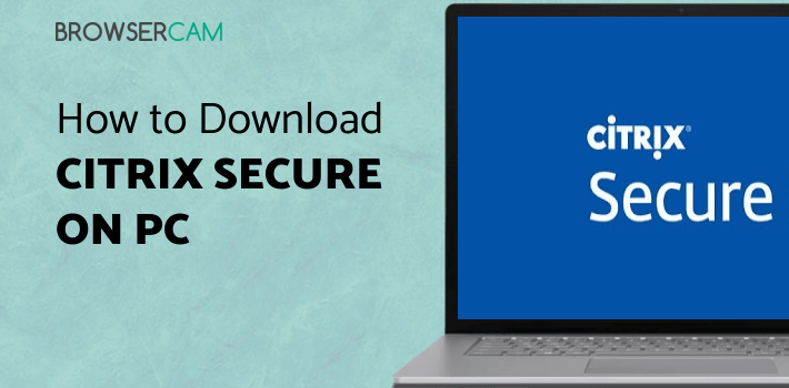 Citrix Secure Hub for PC Citrix Secure Hub for PC