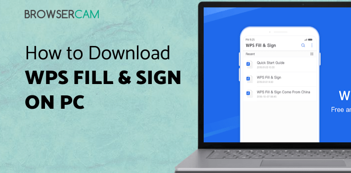 WPS Fill & Sign for PC