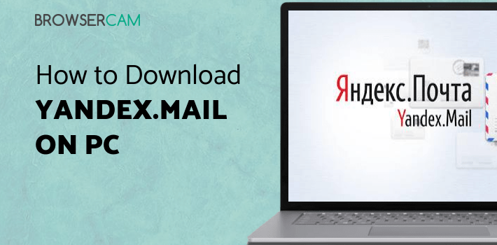 Yandex.Mail for PC