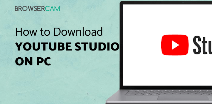 YouTube Studio for PC YouTube Studio for PC
